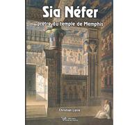 Sia Néfer - Prêtre Du Temple De Memphis