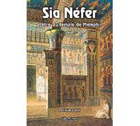 Sia Nefer prêtre du temple de Memphis - Christian Larré - Diffusion Rosicrucienne - broché - Essai