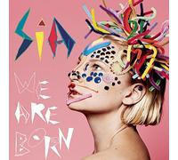 Sia - We are Born