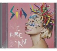 Sia - We are Born