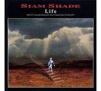 Siam Shade - Life