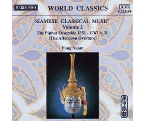 Siamese Classical Music - Volume. 2-Pihat Ensemble 1351-1767