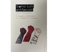 Siamo tutti antifascisti: Chantons contre l'oppression