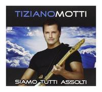 Motti Tiziano - Nous Sommes Tous Assolti