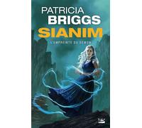 Sianim : L'Empreinte du démon - Patricia Briggs - Bragelonne - Poche - Roman