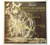 Sibelius: Concerto in D Minor for Violin and Orchestra, Opus 47 / Four Historic Scenes (Festivo, At the Drawbridge, Love Song, The Chase) - Isaac Stern, Violin, Sir Thomas Beecham, Bart., Conducting the Royal Philharmonic Orchestra