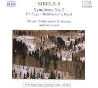 Sibelius, J. – Symphonie n°5; En Saga; Festin de Balthazar – Import – NAXOS