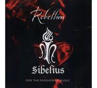 Sibelius - Rebellion
