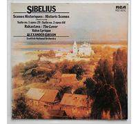 Sibelius: Scenes Historiques Complete: Kakastava: The Lover: Vlase Lyrique: Scottish National Orchestra: Sir Alexander Giibson, Cond.