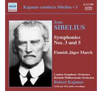 Sibelius : Symphonies n° 3 et 5