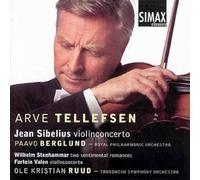 Sibelius, Valen : Concerto pour Violon. Tellefsen