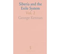 Siberia and the Exile System