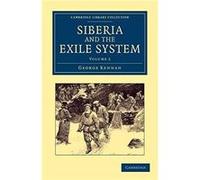 Siberia And The Exile System - Volume 2