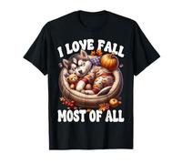 Siberian Husky Puppy I Love Fall Most of All for Husky Lover T-Shirt