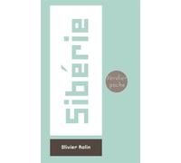 Sibérie - Olivier Rolin - Verdier - Poche - Roman