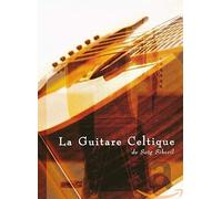 Siberil, Soig - La Guitare Celtique En 8 Leçons