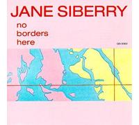 Siberry, Jane - No Borders Here