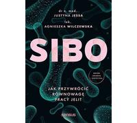 SIBO Comment restaurer votre fonction intestinale (Buch auf Polnisch)