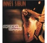 Sibun,Innes - After Dark Live