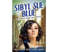 Sibyl Sue Blue - Rosel George Brown - Journey Press - Livre en Anglais Rosel George BrownRosel George Brown (Auteur)