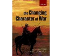 Sibylle Scheipers The Changing Character of War (Poche)