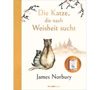 Sibylle Schmidt Die Katze, die nach Weisheit sucht: Vom Autor des Bestse (Relié)