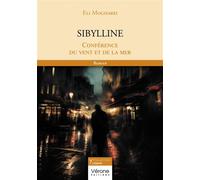 Sibylline Conférence du vent et de la mer - Eli Mogharei - Verone Eds - broché - Roman