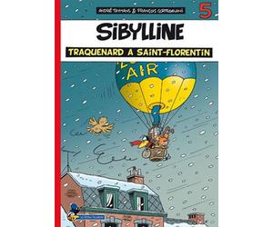 Sibylline T05 Traquenard à Saint-Florentin !
