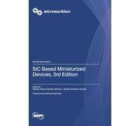 SiC Based Miniaturized Devices, 3rd Edition