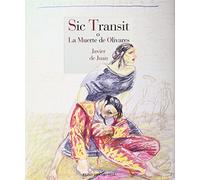 Sic transit o La muerte de Olivares