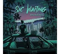 Sic Waiting - Fine Hill to Die on-Colored Vinyl [Import]