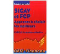 Sicav Et Fcp Apprenez À Choisir Les Meilleurs - L'abc De La Gestion Collective