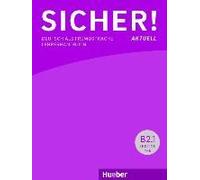 Sicher! Aktuell B2/1 / Lehrerhandbuch