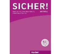 Sicher! Aktuell B2 / Paket Lehrerhandbuch B2/1 Und B2/2