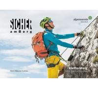Sicher Am Berg: Klettersteig