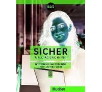 Sicher In Alltag Und Beruf! B2.2 / Kursbuch + Arbeitsbuch