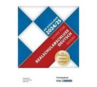Sicher Zum Realschulabschluss Deutsch Bayern - Trainingsbuch Inkl. Lösungen Und Onlinekurs - Ab Schuljahr 2024/2025