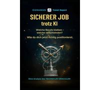 Sicherer Job trotz KI: Der CUSANUS Trend Report zur beruflichen Zukunft