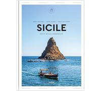 Sicile: Petit Atlas Hédoniste