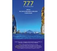 Sicilia. Da Capo D'orlando A Milazzo E Isole Eolie