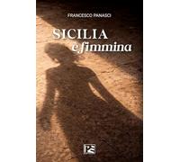 Sicilia è fimmina