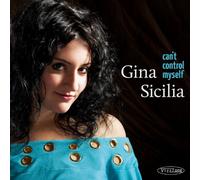 Sicilia, Gina - Can't Control Myself