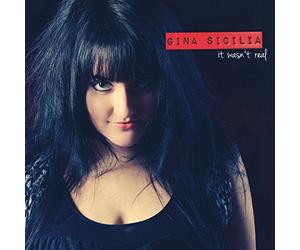 Sicilia, Gina - It Wasn'T Real