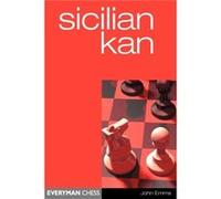 Sicilian Kan by John Emms Emms, John (Auteur)