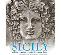 Sicily Art and Invention Between Greece and Rome by . Lyons Claire Lyons - Michael Bennett - Clement (Auteur)