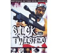 Sick and Twisted - Revenge of the Evil Shorts