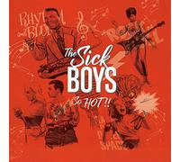 Sick Boys - So Hot