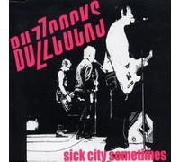 Sick City Sometimes / Never Believe It / Paradise (Ltd. Ed. Of 500 Copies) - 3 Track Ep