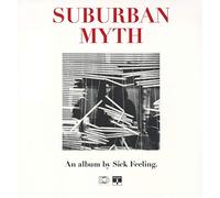 Sick Feeling - Suburban Myth [Import]