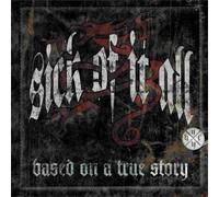 Sick of It All Based On a True Story (Vinyl) 12" Album